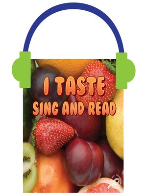 cover image of I Taste Sing and Read